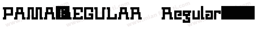 PAMA-REGULAR Regular字体转换